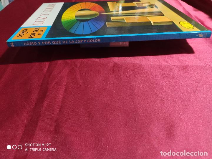 Libros: C&Oacute;MO Y POR QU&Eacute; DE LA LUZ Y COLOR. MOLINO. 1973 - Foto 10