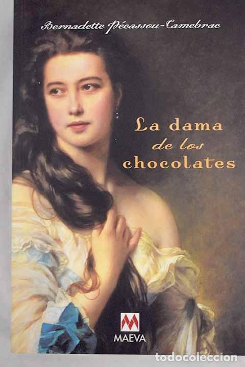 Libros: La dama de los chocolates.- P&eacute;cassou-Camebrac, Bernadette - Foto 1