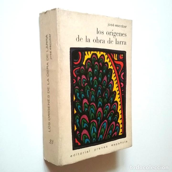 Libros: Jos&eacute; Escobar - Los or&iacute;genes de la obra de Larra - Foto 1