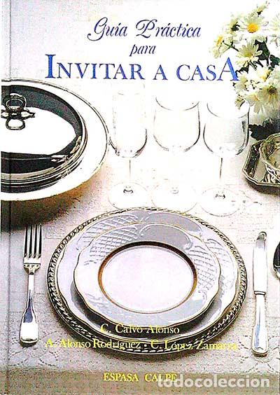 Libros: Gu&iacute;a pr&aacute;ctica para invitar a casa - VVAA - Foto 1