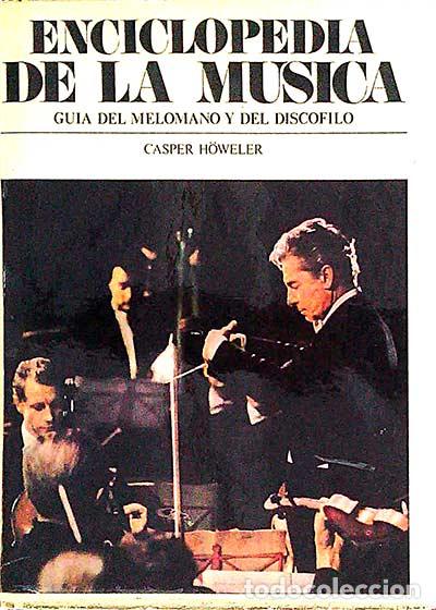 Libros: Enciclopedia de la m&uacute;sica - Casper H&ouml;weler - Foto 1