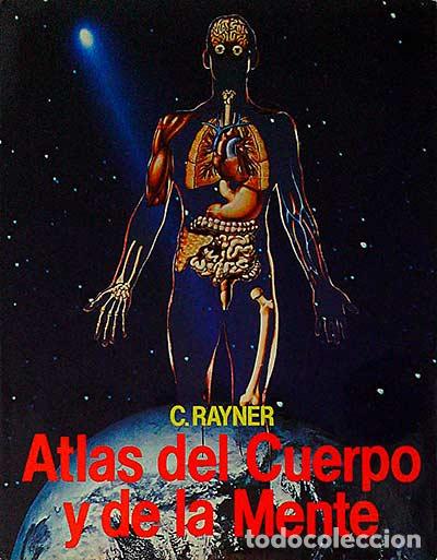 Libros: Atlas del cuerpo y de la mente - C. Rayner - Foto 1