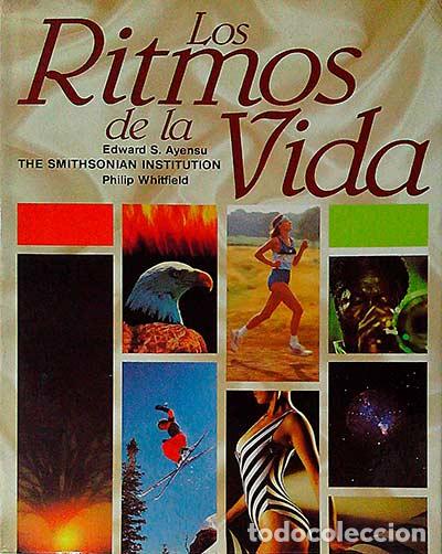 Libros: Los ritmos de la vida - Edward S. Ayensu - Foto 1