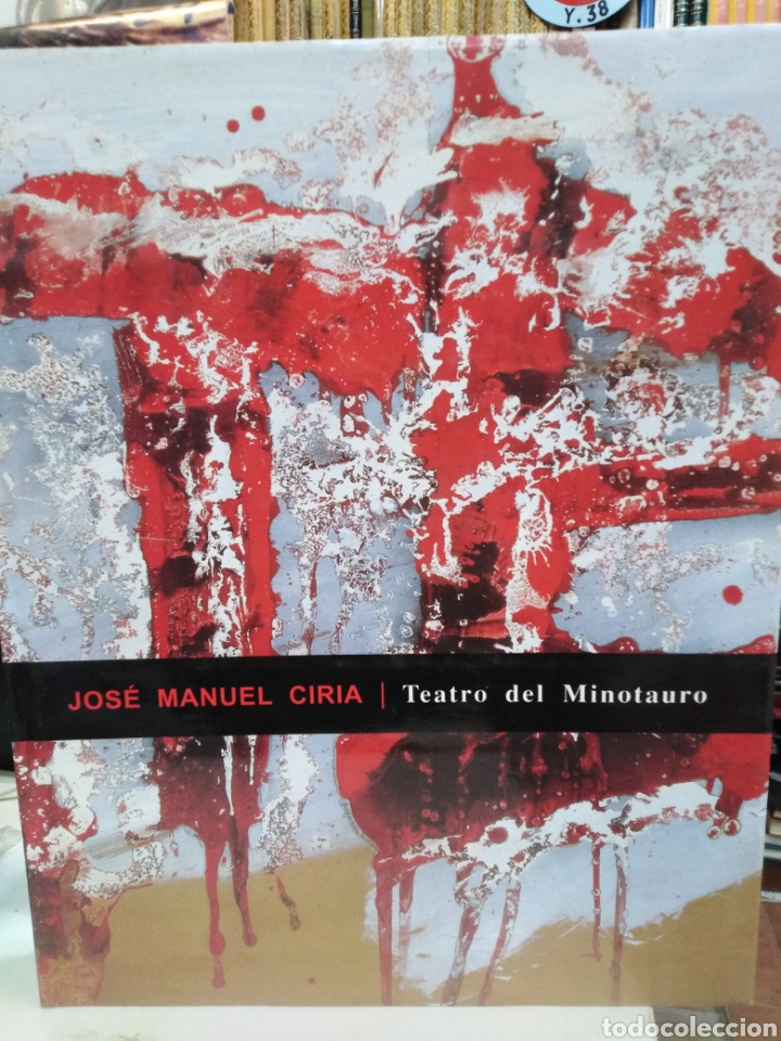 Libros: TEATRO DEL MINOTAURO - JOSE MANUAL CIRIA. - Foto 1