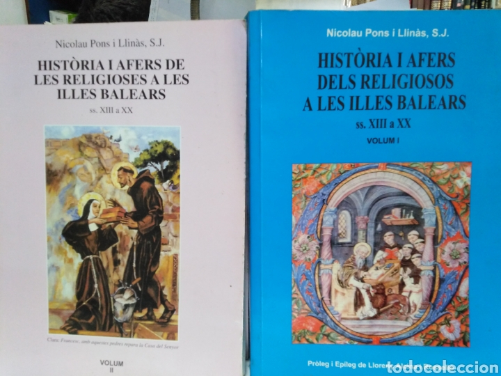 Libros: HISTORIA I AFERS DEL RELIGIOSOS A LES ILLES BALEARS. SS XII A XX.Los 2 tomos.Completo - PONS i LLINA