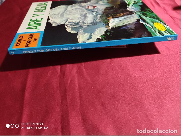 Libros: C&Oacute;MO Y POR QU&Eacute; DEL AIRE Y AGUA. MOLINO. 1973 - Foto 7