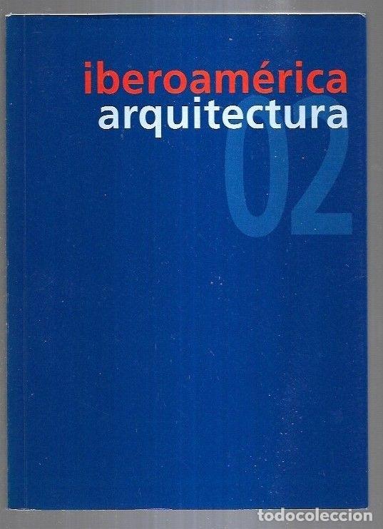 Libros: ARQUITECTURA IBEROAMERICA 02 - VARIOS - Foto 9