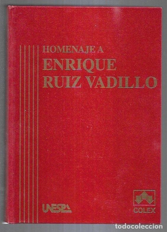 Libros: HOMENAJE A ENRIQUE RUIZ VADILLO - VARIOS - Foto 5