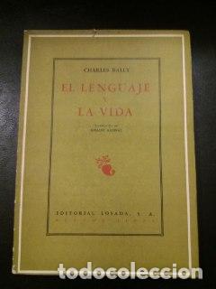 Libros: El lenguaje y la vida. - BALLY, Charles: - Foto 1
