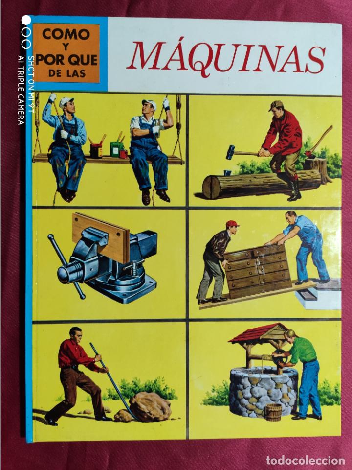 Libros: C&Oacute;MO Y POR QU&Eacute; DE LAS MAQUINAS. MOLINO. 1973 - Foto 1