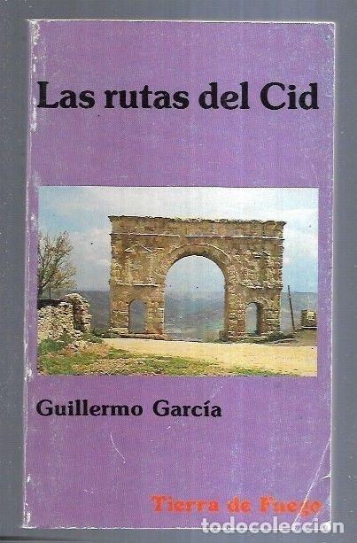 Libros: RUTAS DEL CID - LAS - GARCIA, GUILLERMO - Foto 6