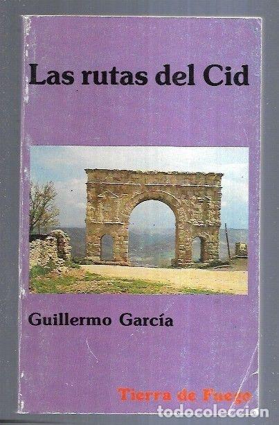 Libros: RUTAS DEL CID - LAS - GARCIA, GUILLERMO - Foto 5