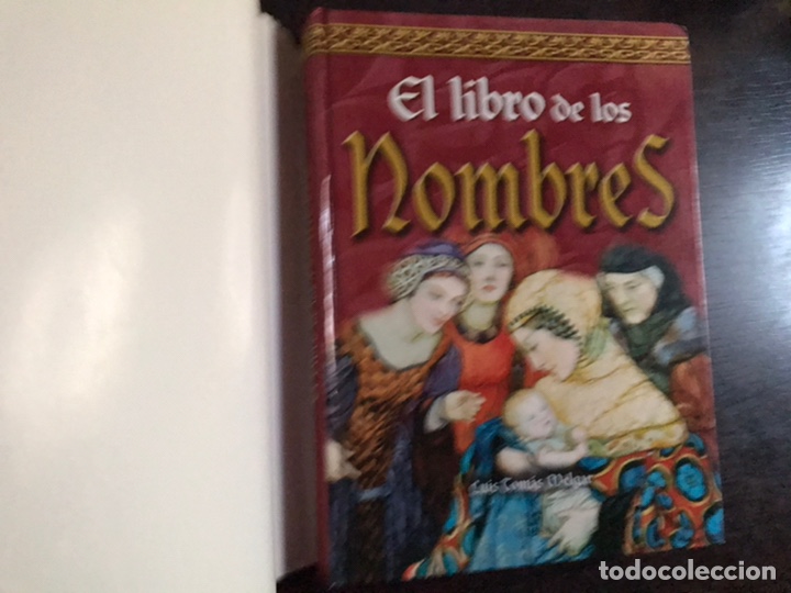 Libros: El Libro de los nombres. Luis Tom&aacute;s Melgar. Libsa - Foto 1