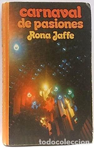 Libros: CARNAVAL DE PASIONES - Jaffe,Rona - Foto 1