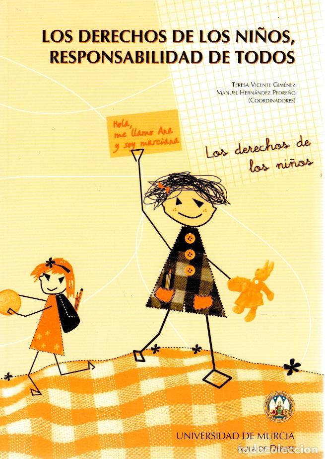 books: Los derechos de los ni&ntilde;os, responsabilidad de todos - Teresa Vicente Gim&eacute;nez y Manuel Hern&aacute;ndez Pedr