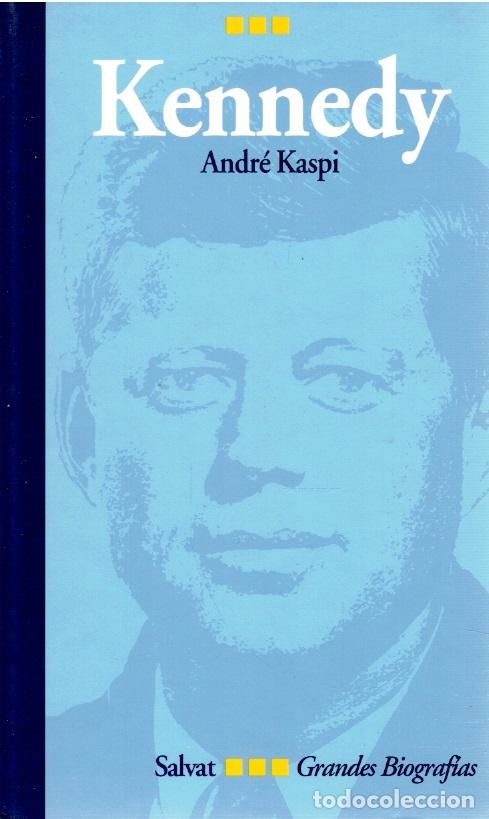 Libros: Kennedy (biograf&iacute;a) - Andr&eacute; Kaspi - Foto 1