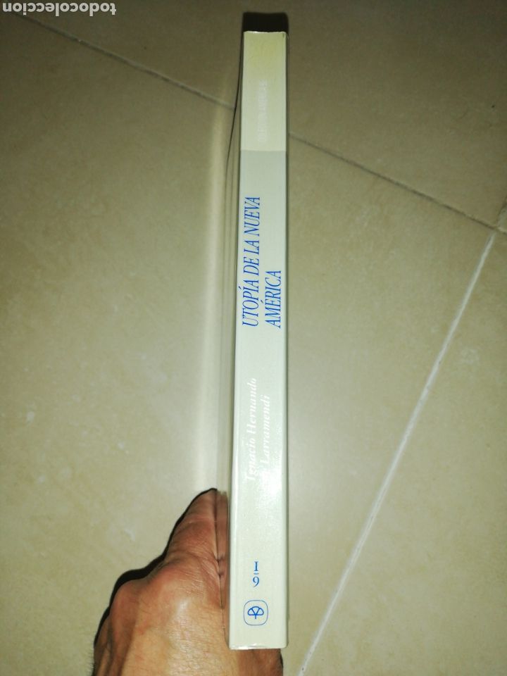 Libros: Utop&iacute;a de la nueva Am&eacute;rica Ignacio Hernando de Larramendi, colecci&oacute;n Mapfre 1492 - Foto 3