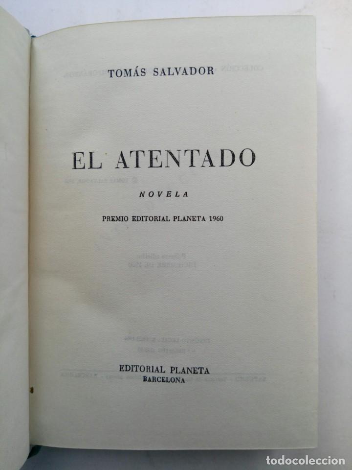 Libros: EL ATENTADO - TOM&Aacute;S SALVADOR - PLANETA - Foto 2