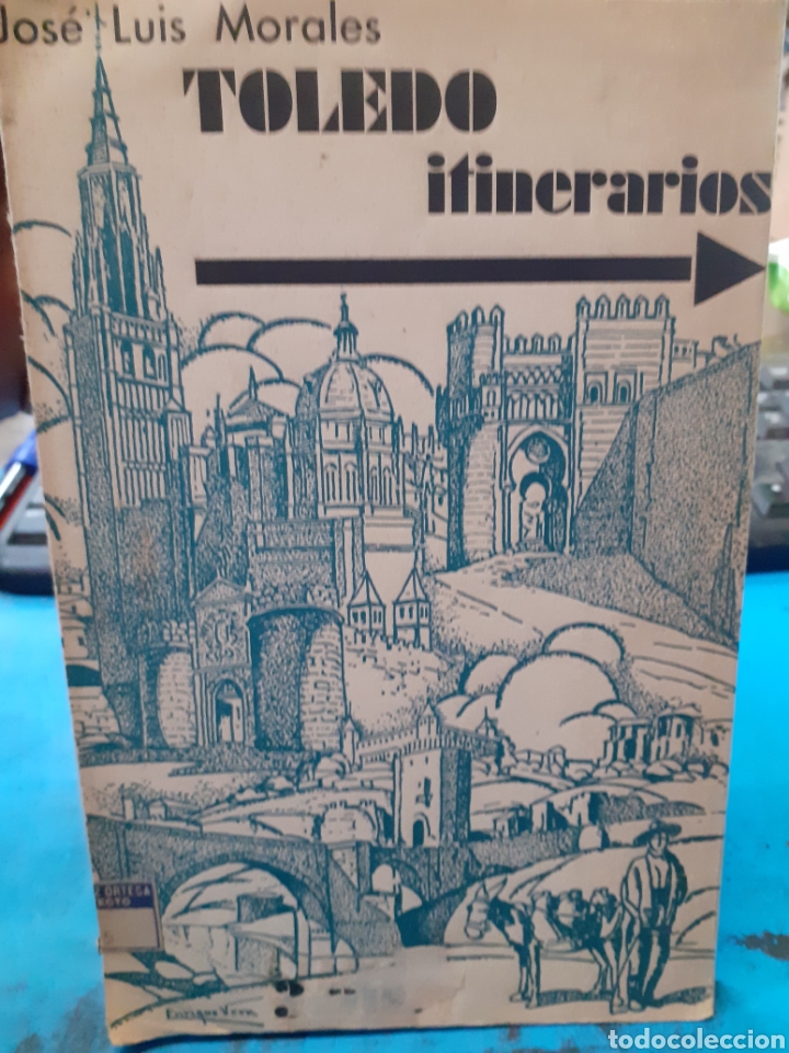 Libros: TOLEDO ITINERARIOS - MORALES, J. L. - Foto 1