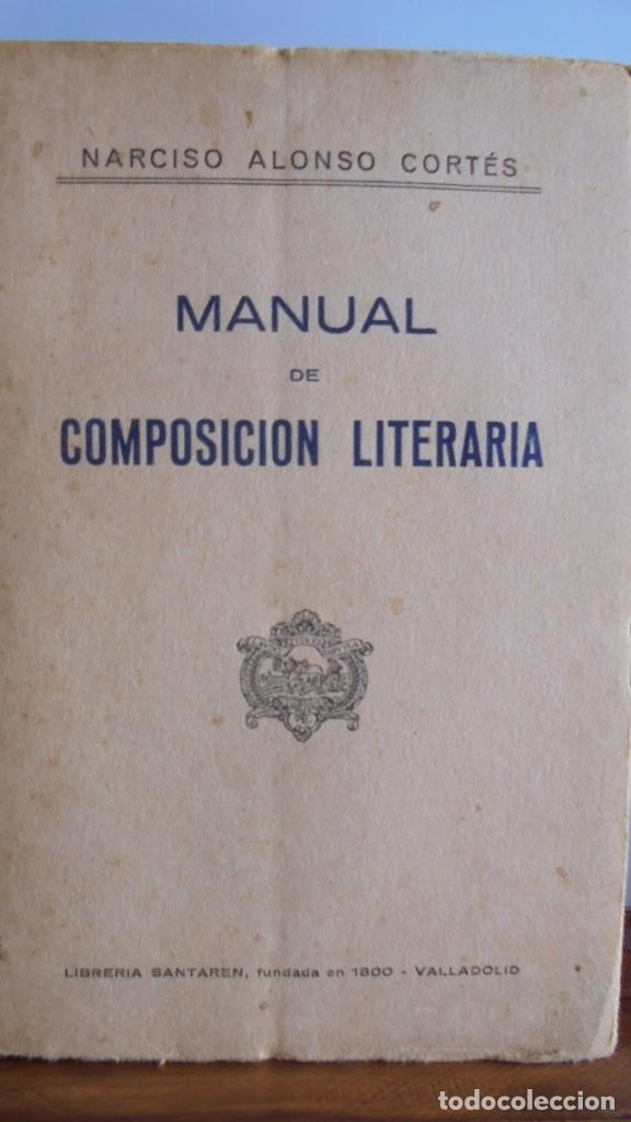 Libros: MANUAL DE COMPOSICI&Oacute;N LITERARIA - NARCISO ALONSO CORT&Eacute;S - Foto 1