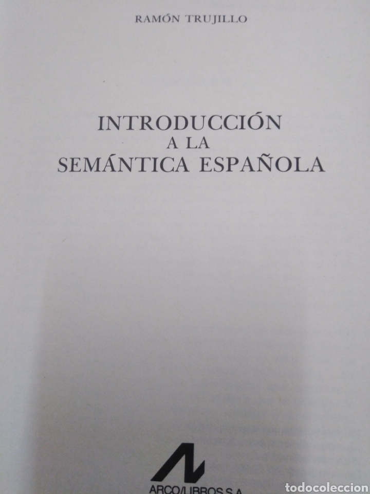 Libros: INTRODUCCION A LA SEMANTICA ESPA&Ntilde;OLA - TRUJILLO, Ram&oacute;n - Foto 3