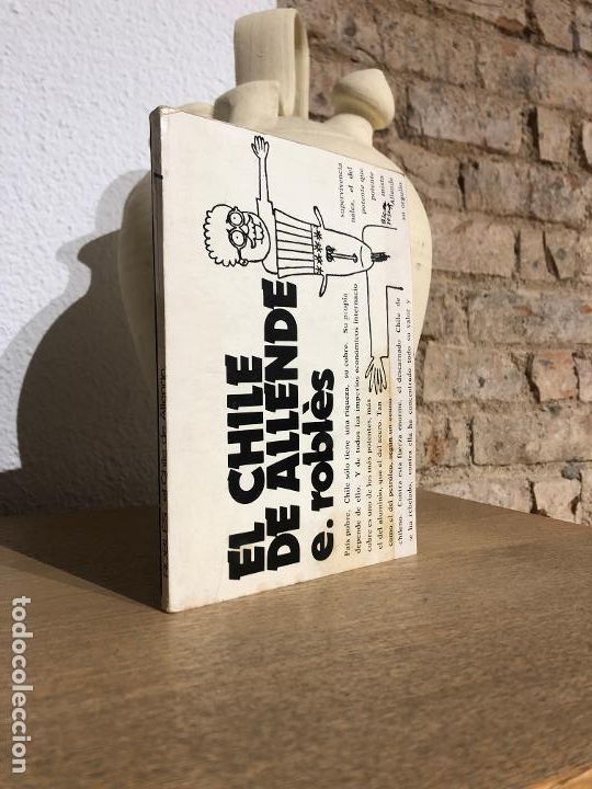 Libros: El Chile de Allende. - ROBLES, E. - Foto 1