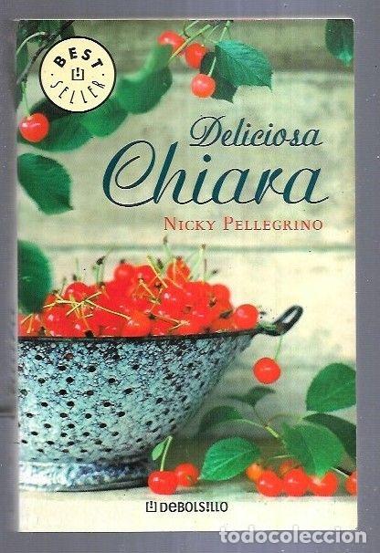 Libros: DELICIOSA CHIARA - PELLEGRINO, NICKY - Foto 4
