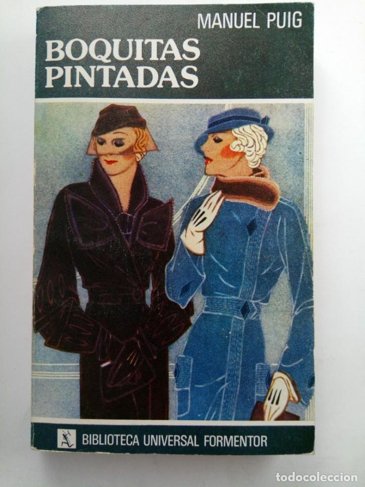 Libros: BOQUITAS PINTADAS - MANUEL PUIG - SEIX BARRAL - Foto 1
