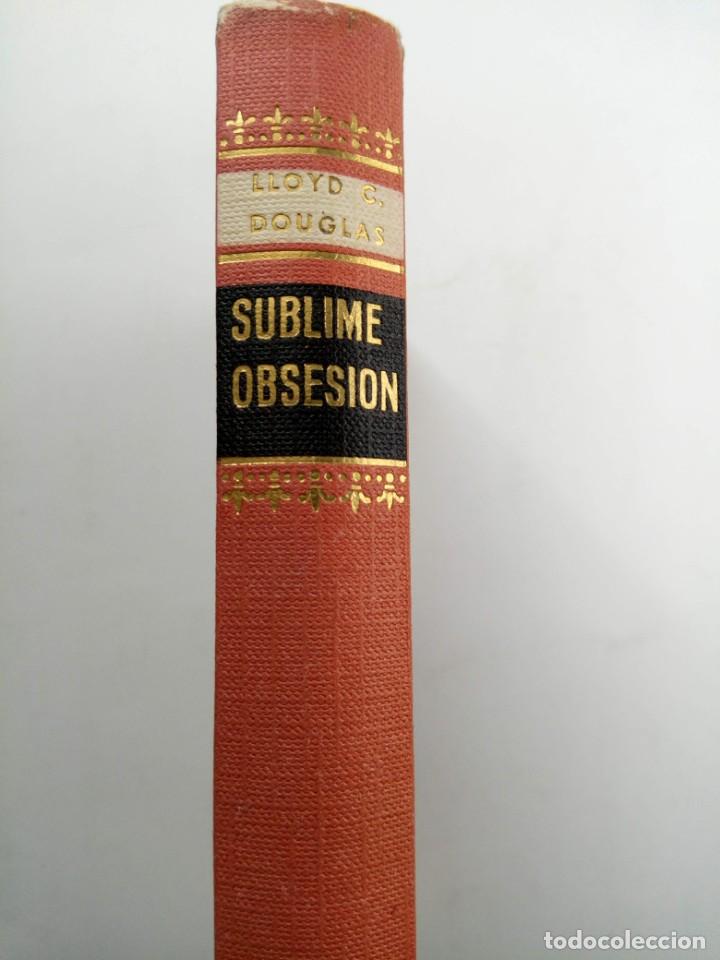 Libros: SUBLIME OBSESI&Oacute;N - LLOYD C. DOUGLAS - LUIS DE CARALT EDITOR - Foto 1