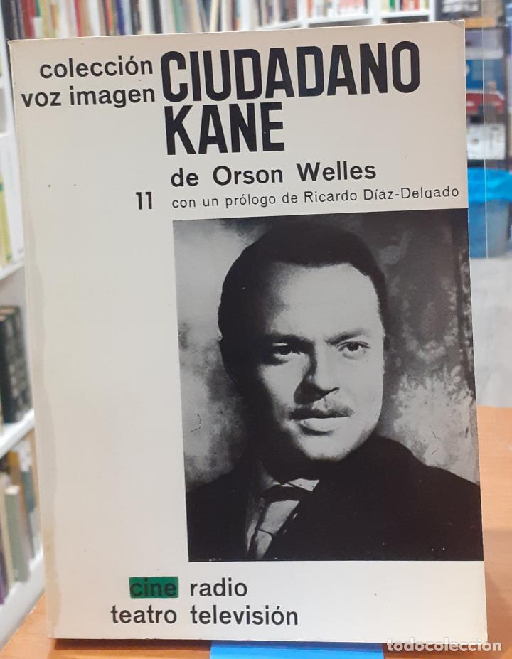 Libros: GUION Ciudadano Kane - WELLES, ORSON - Foto 1
