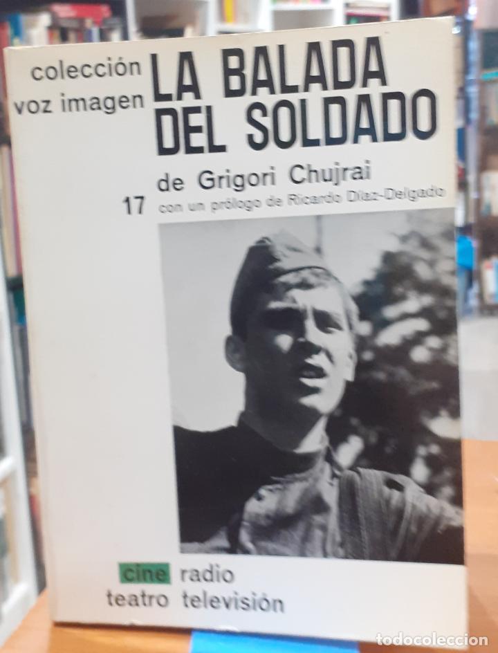 Libros: La balada del soldado - CHUJRAI, GRIGORI - Foto 1