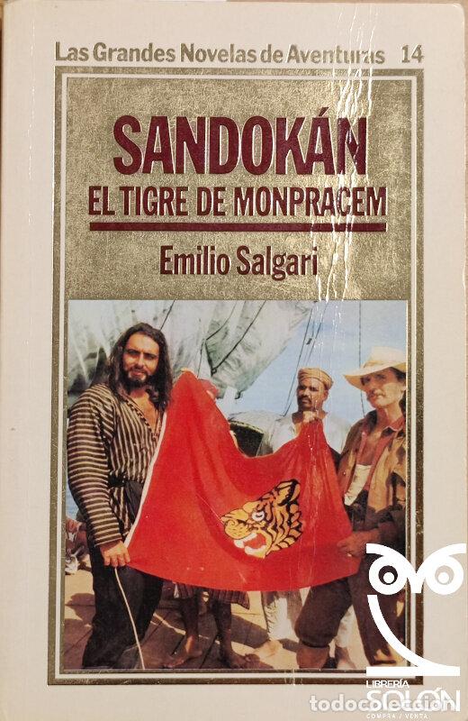 Libros: Sandok&aacute;n. El tigre de Monpracem - Emilio Salgari - Foto 1