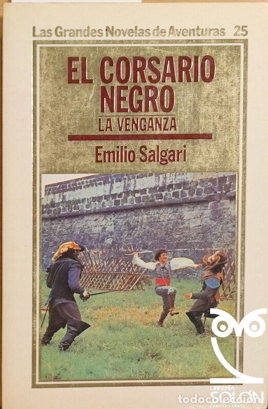 Libros: El corsario negro. La venganza - Emilio Salgari - Foto 1