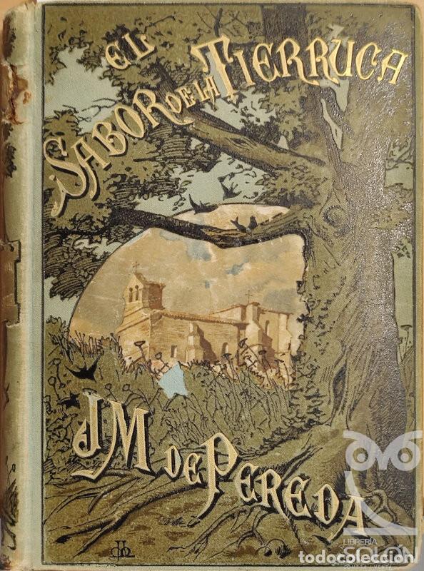 Libros: El sabor de la tierruca - Jos&eacute; Mar&iacute;a de Pereda - Foto 1