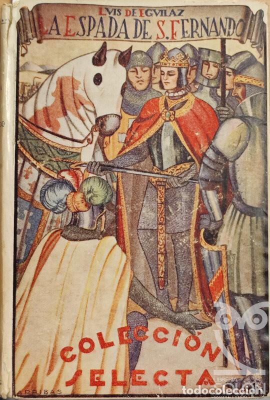Libros: La espada de San Fernando - Luis de Eguilaz - Foto 1