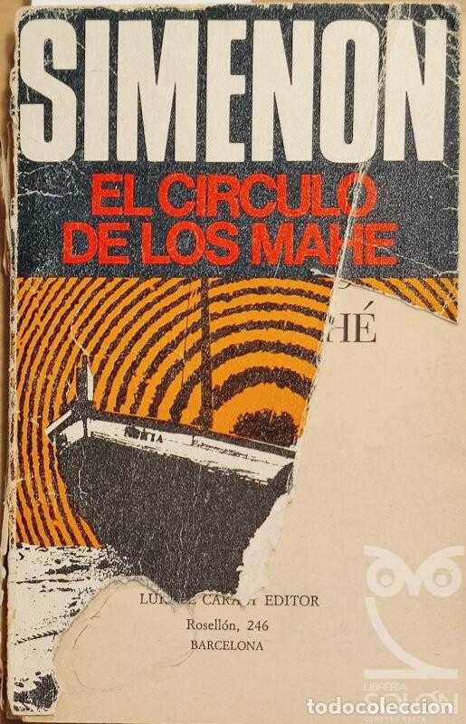 Libros: El c&iacute;rculo de los Mah&eacute; - Georges Simenon - Foto 1