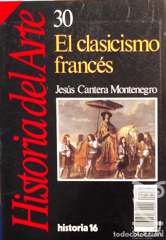 Libros: El clasicismo franc&eacute;s - Jes&uacute;s Cantera Montenegro - Foto 1