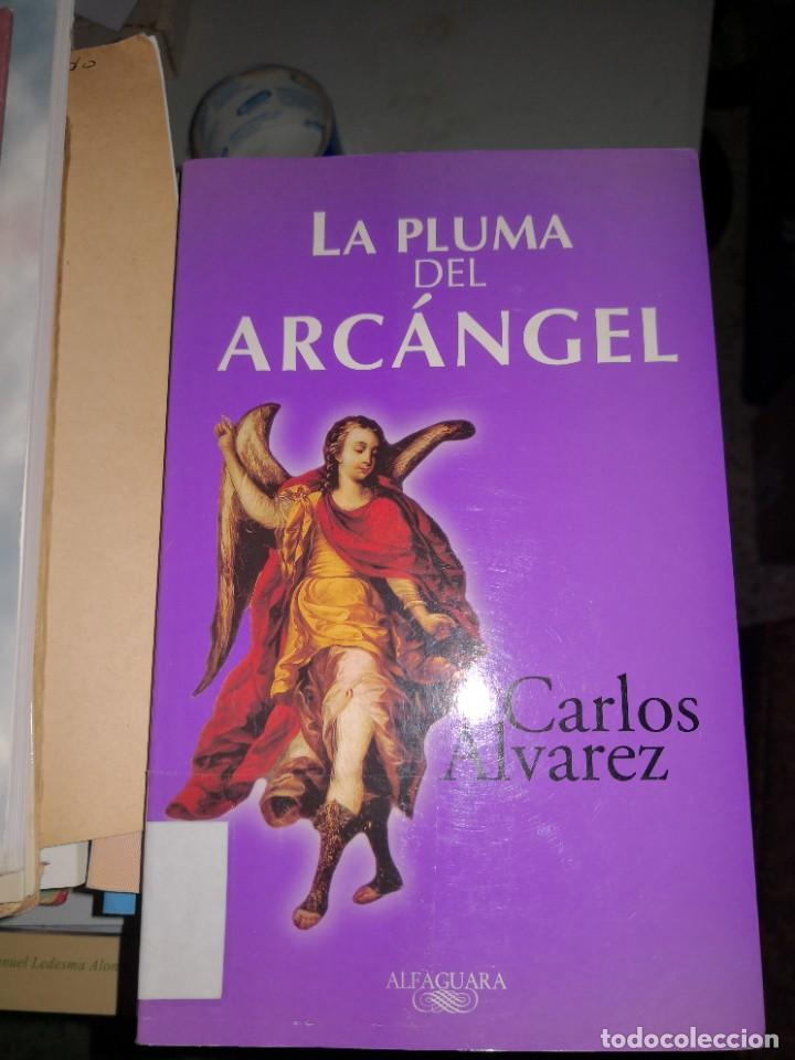 Libri di seconda mano: La pluma del arc&aacute;ngel