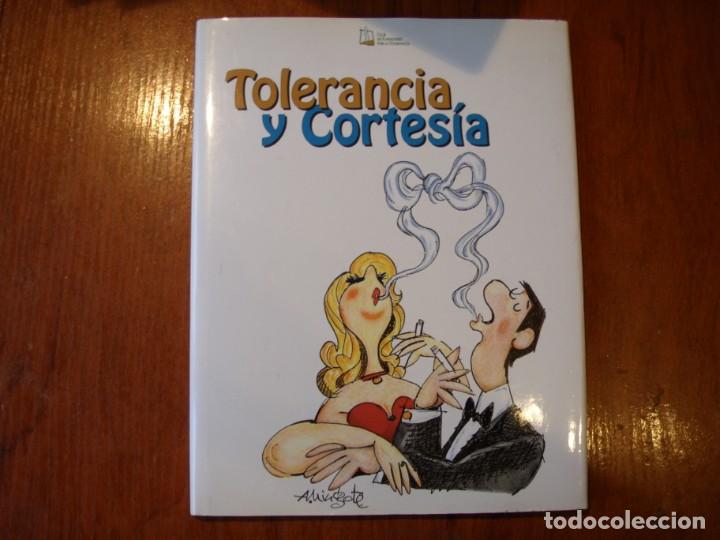 Livros em segunda m&atilde;o: LIBRO TOLERANCIA Y CORTES&Iacute;A CLUB DE FUMADORES POR LA TOLERANCIA