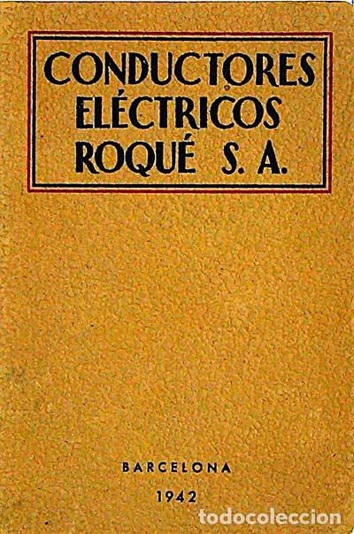 Libros: Conductores El&eacute;ctricos Roqu&eacute; S. A. - vvaa - Foto 1