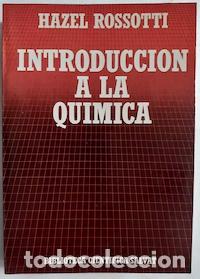 Libros: Introducci&oacute;n a la qu&iacute;mica - Hazel Rossotti - Foto 1