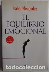 Libros: El equilibrio emocional - Isabel Men&eacute;ndez - Foto 1