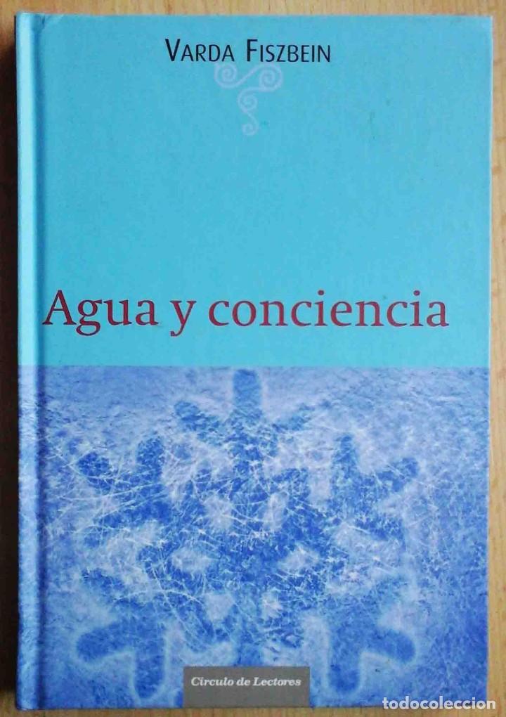 Libros: Agua y conciencia (Varda Fiszbein) 2010 - Foto 1