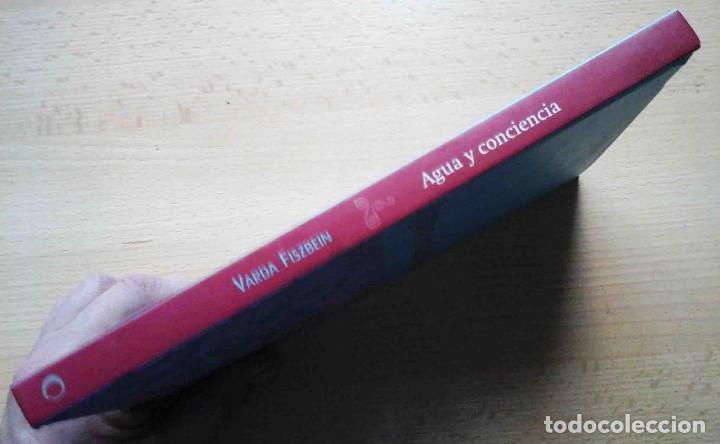 Libros: Agua y conciencia (Varda Fiszbein) 2010 - Foto 7