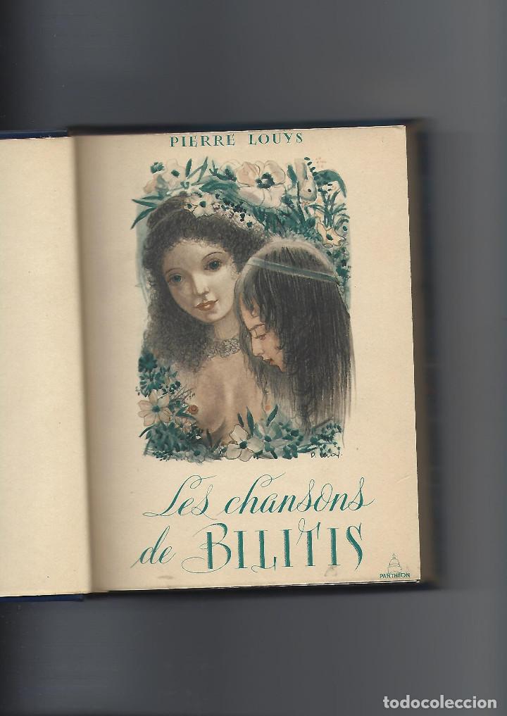 Libros: LOUYS, Pierre.- - Les Chansons de Bilitis. - Foto 2