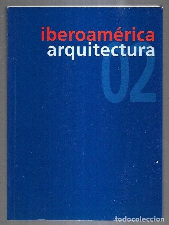 Libros: ARQUITECTURA IBEROAMERICA 02 - VARIOS - Foto 7