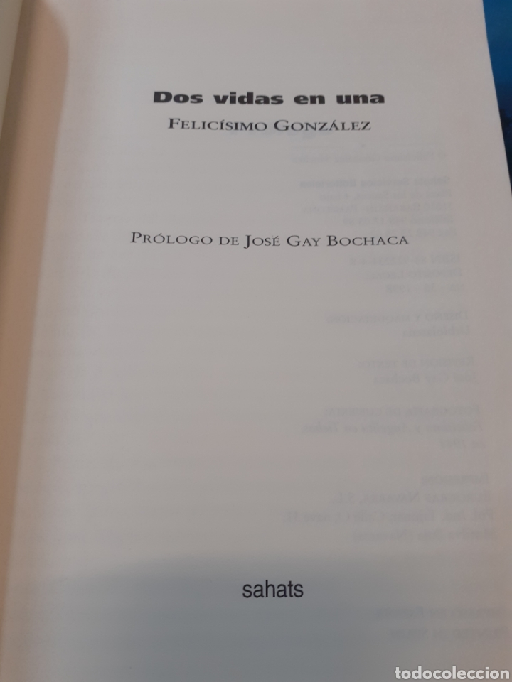 Libros: DOS VIDAS EN UNA - GONZALEZ, Felic&iacute;simo - Foto 3