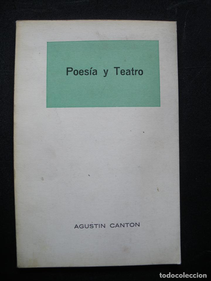 Libros: Agust&iacute;n Cant&oacute;n - Teatro y poes&iacute;a - Foto 1