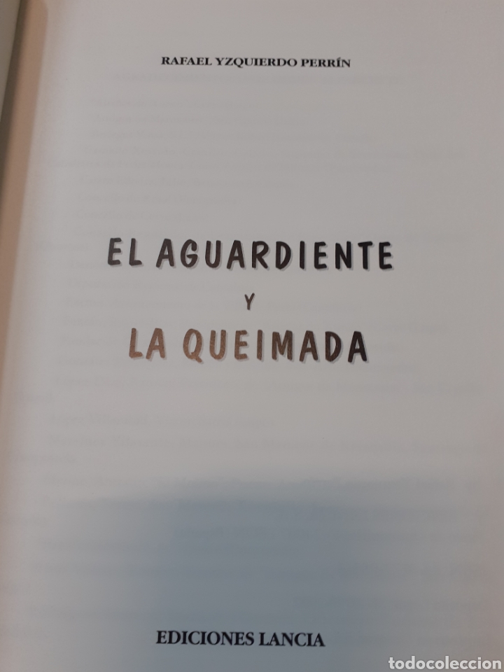 Libros: EL AGUARDIENTE Y LA QUEIMADA - YZQUIERDO PERRIN, Rafael. - Foto 3