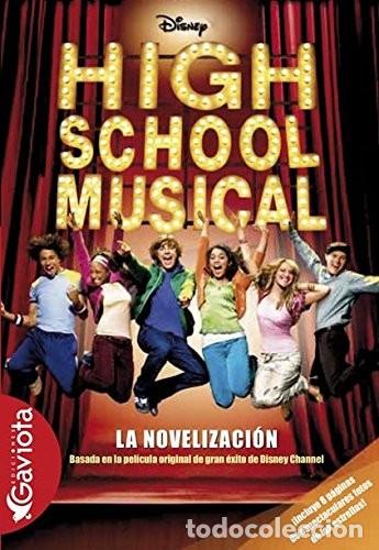 Libros: High School Musical. La novelizaci&oacute;n. &iexcl;&iexcl;COMO NUEVO!! - Foto 1